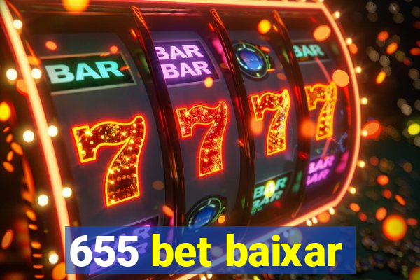 655 bet baixar